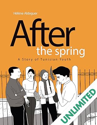 After the Spring: A Story of Tunisian Youth